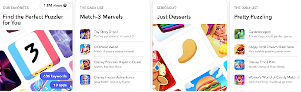 Other match-3 games with the ‘candy’ theme seemed to appear in lists related to ‘puzzles’ but also ‘desserts’ in the Apple App Store.